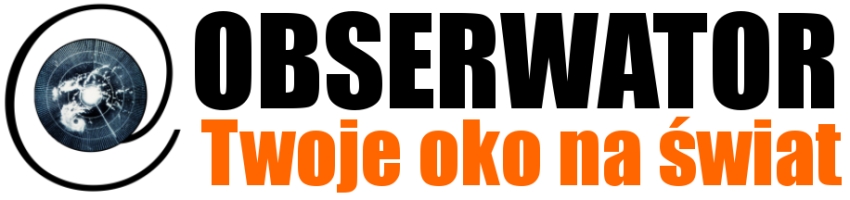 Obserwator - Twoje oko na �wiat